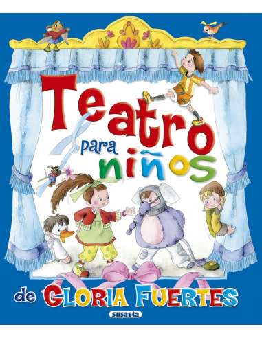 Teatro Para Niños De Gloria Fuertes