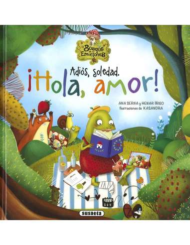 Libro Adiós, Soledad. ¡Hola, Amor!