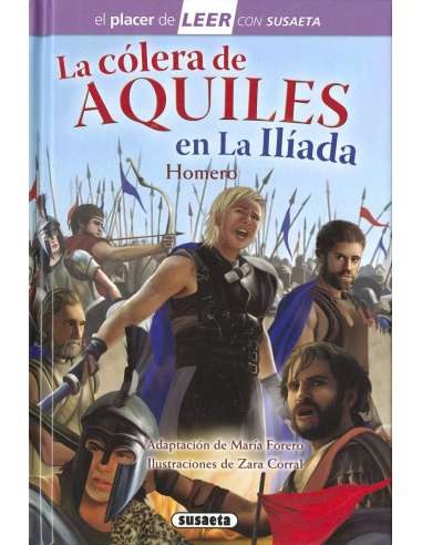 La cólera de Aquiles en la Ilíada