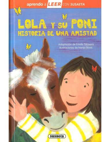Lola y su Poni Historia de una Amistad