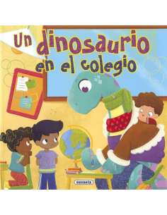 Un Dinosaurio en el Colegio